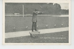 LES SPORTS - Tir Aux Pigeons - Shooting (Weapons)