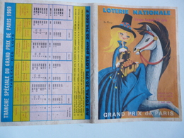 VIEUX PAPIERS - LOTERIE NATIONALE : Grand Prix De Paris 1969 - Lotterielose