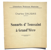 MONS : Charles Dausias - Sonnéts D'Toussaint à Grand'Mère - Patois Montois, 1954 - Jazz