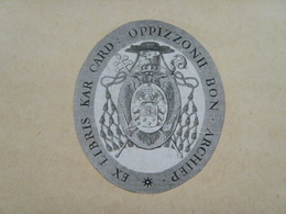 Ex-libris Héraldique Italien XIXème - CARLO OPPIZZONI (Milan) - Exlibris