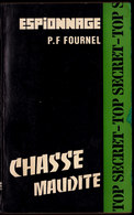 P.F. Fournel - Chasse Maudite - Collection " Atlantic " Top Secret N° 194 - ( 1962 ) . - Autres & Non Classés