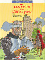 Sept Vies De L'épervier Le Maître Des Oiseaux  EO - Sept Vies De L'Epervier, Les