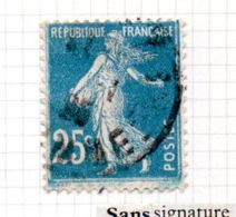 FRANCE N° 140 25C BLEU  TYPE SEMEUSE CAMEE  SANS SIGNATURE OBL - Gebruikt