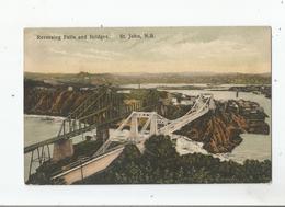 ST JOHN N B , REVERSING FALLS AND BRIDGES - St. John
