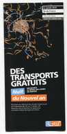 Plan De Réseau Ferroviaire Paris "Des Transports Gratuits, Nuit Du Nouvel An 2015" SNCF / RATP - Europe
