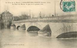 CHALONS SUR MARNE LA CRUE DE LA MARNE 1910 LE PONT DE MARNE JOUR DE LA GRANDE CRUE - Châlons-sur-Marne