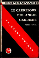 " Le Monde Secret " Espionnage N° 15 - Le Carrefour Des Anges - Pierre Nacer - ( 1959 ) . - Altri & Non Classificati