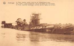 8048 "ZEEBRUGGE.LE THETIS,TORPILLEUR ANGLAIS COULE' LORS DE L'EMBOUTEILLAGE DU PORT "   -CART. POST. ORIG. NON SPED. - Zeebrugge