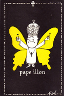 SINE  - Ed By SINE IA PARIS - Humour  PAPE Pape Illon  Papillon -   CSPM  10,5x15  TBE Neuve - Sine