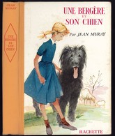 Collection Ségur Fleuriot - Jean Muray - "Une Bergère Et Son Chien" - 1957 - #Ben&SegFleur&Div - Hachette