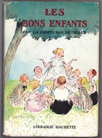 Hachette - Collection Ségur Fleuriot - Comtesse De Ségur - "Les Bons Enfants" - 1955 - #Ben&Ctesse - Hachette