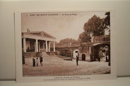 COLLECTIONS   PARTICULIERES DU MONT-VALERIEN ( Journées Portes Ouvertes ) - L'ANCIEN POSTE DE POLICE - Mont Valerien