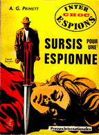 Inter Choc Espions N° 4 - Sursis Pour Une Espionne - A.G Primett ( 1964 ) . - Sonstige & Ohne Zuordnung