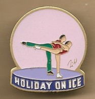 Pin's "HOLIDAY ON ICE" Patinage Artistique Couple De Patineurs Patineuse - Patinaje Artístico