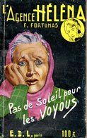 L'agence Hélèna : Pas De Soleil Pour Les Voyous Par Fortunas - Lutèce, Ed. De