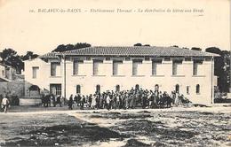 Balaruc Les Bains           34       Etablissement Thermal . Distribution De Lettre Aux Blessées             (Voir Scan) - Other & Unclassified