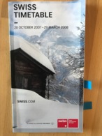 SWISS TIMETABLE 28 OCTOBER 2007 - 29 MARCH 2008 - Horarios