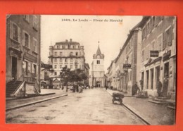 TSU-27 Le Locle Place Du Marché  Confinental  ANIME Circulé 1922 Vers Tramelan - Le Locle