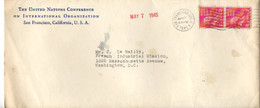 B8  07 05 1945 Lettre + Courrier Entete Conférence Des Nations Unies Pour Un Membre De La Mission Militaire Aux Usa RARE - Oorlog 1939-45