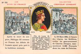 Chromo - Chocolat LOMBART - Les Rois De France N'52 : Philippe III Le Hardi - Croisade, Siciliens, Palerme - Lombart