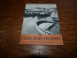 Connaissez La France - Landes Béarn Pays Basque 16pages 12x16cm Publication Shell - Pays Basque