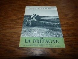 Connaissez La France - La Bretagne 16pages 12x16cm Publication Shell - Pays Basque