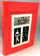 Jacqueline En Ik - Literature