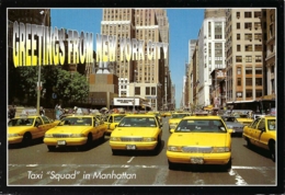 USA - NY - Greetings From New York City - Taxi "Squad In Manhattan" : "Taxi Please... Hey, You... !" -  (circ. 2000) - Transportmiddelen