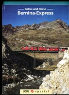 Bernina -Express - Cars & Transportation