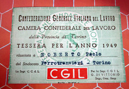 TESSERA CGIL FERROTRANVIERI TORINO 1949 - Tarjetas De Membresía