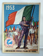 TESSERA CGIL FERROTRANVIERI TORINO 1953 - Cartes De Membre