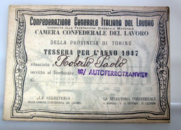 TESSERA CGIL FERROTRANVIERI TORINO 1947 - Membership Cards