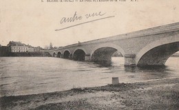 BLERE - Le Pont Et L'Entrée De La Ville. - Bléré