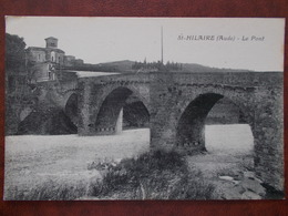 11 - SAINT-HILAIRE - Le Pont. - Saint Hilaire