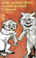 Grands Détectives 1018 N° 2278 : Le Chat Qui Lisait à L'envers Par Jackson Braun (ISBN 2264017295 EAN 9782264017291) - 10/18 - Bekende Detectives