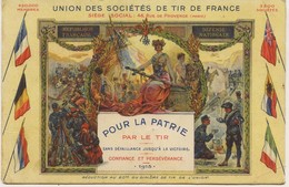 1541 - UNION DES SOCIETES DE TIR DE FRANCE - 1915 - Illustrée Par : E. Louis  LESSIEUX - Waffenschiessen