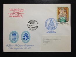 Hungary, Circulated FDC, Famous People, Popes, "John Paul II", 1991 - Briefe U. Dokumente