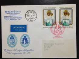 Hungary, Circulated FDC, Famous People, Popes, "John Paul II", 1991 - Briefe U. Dokumente