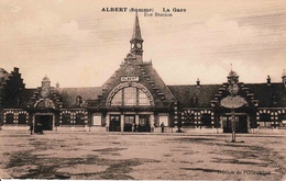 [80] Albert La Gare La Station Du Chemin De Fer - Albert