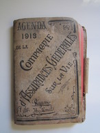 AGENDA 1913 DE LA COMPAGNIE D' ASSURANCES GENERALES SUR LA VIE Ayant Appartenu à REJANE HUTINEL - Small : 1901-20
