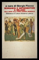 BORGHESI E IMPRENDITORI A MILANO - Società, Politica, Economia