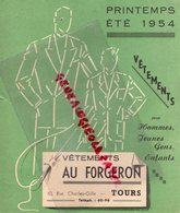 37- TOURS -DEPLIANT PUBLICITAIRE MAGASIN VETEMENTS AU FORGERON -1954-MODE COSTUME VESTE  COMMUNION-GABARDINE-SAHARIENNE - Kleding & Textiel