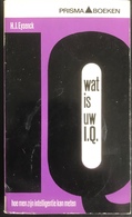 (236) Wat Is Uw I.Q. ? - H.J. Eyseneck - 159P. - 1969 - Otros & Sin Clasificación