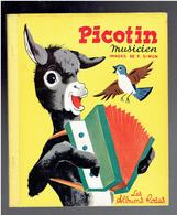 PICOTIN MUSICIEN 1954 IMAGES DE ROMAIN SIMON EDITION ORIGINALE LES ALBUMS ROSES HACHETTE - Hachette