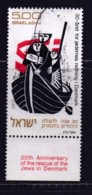 ISRAEL, 1973, Used Stamp(s)  With  Tab, Rescue Danish Jews , SG Number(s) 567, Scannr. 19063 - Oblitérés (avec Tabs)