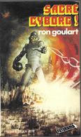 Sacré Cyborg Par Ron Goulart - Collection Futurama N°28 - Presses De La Cité