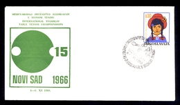 YUGOSLAVIA 1966 -  Commemorative Envelope And Cancel For TABLE TENNIS Championship - Tischtennis