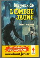 Bob Morane ; Les Yeux De L'Ombre Jaune EO N°57 (type 4) - Abenteuer