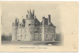 ST REMY EN BOUZEMONT - Le Chateau - Saint Remy En Bouzemont