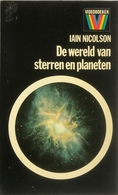 (245) De Wereld Van Sterren En Planeten - Iain Nicolson - 1983 - 160p. - Other & Unclassified
